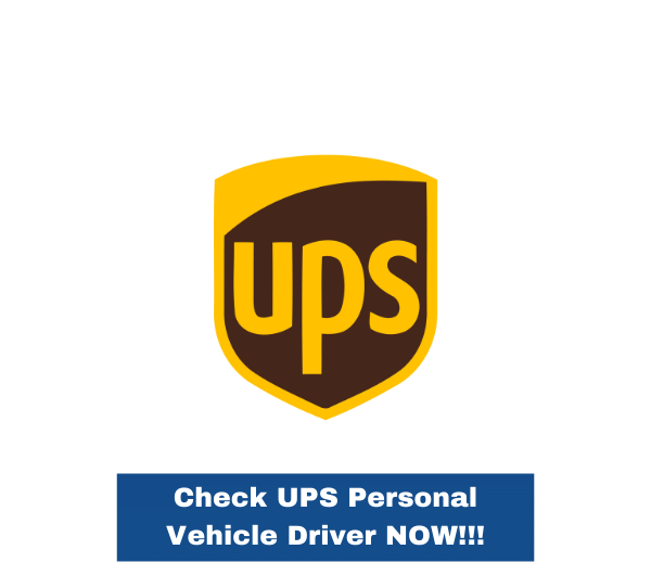 UPS Personal Vehicle Driver